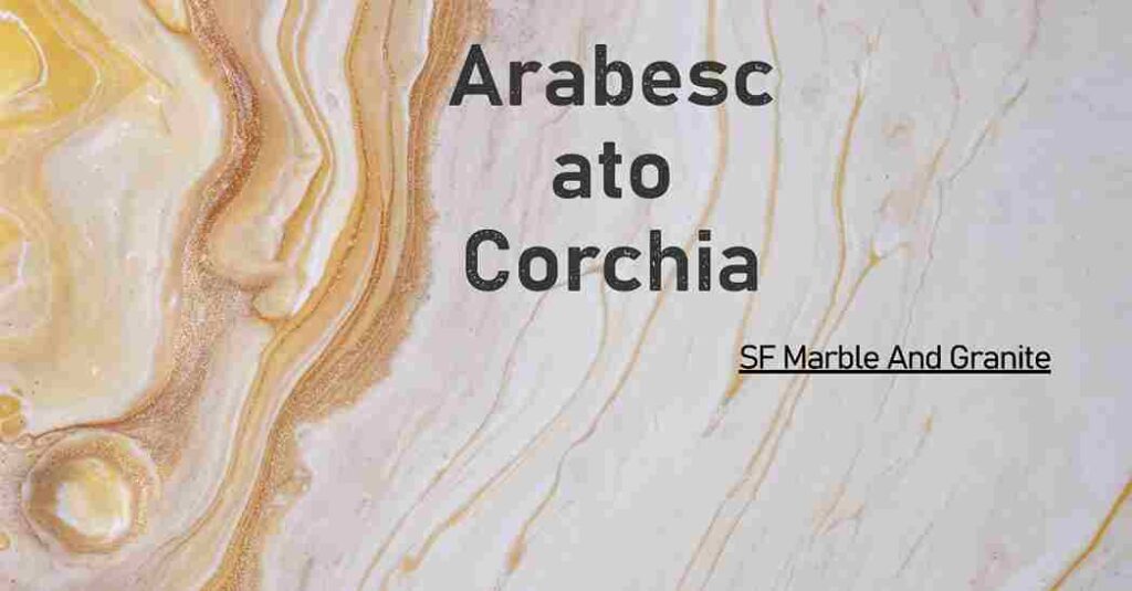Arabescato Corchia